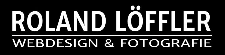 Roland Löffler - über 30 Jahre Dein Partner für kreative Lösungen in Webdesign - Fotografie - Druckmedien - Bücher - seit 1989 !